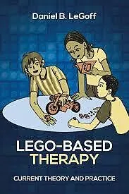 E-Book (epub) Lego-Based Therapy von Daniel B. Legoff