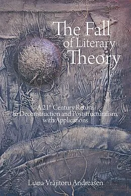 E-Book (epub) The Fall of Literary Theory von Liana Vrajitoru Andreasen