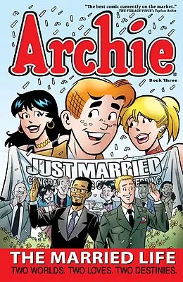 E-Book (pdf) Archie: The Married Life Book 3 von Paul Kupperberg