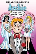 E-Book (pdf) Archie Wedding: Archie in Will You Marry Me? von Michael Uslan