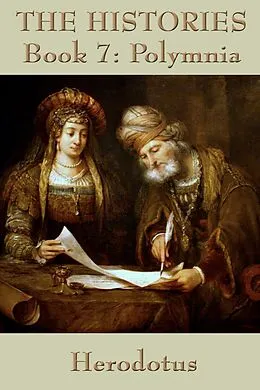 E-Book (epub) The Histories Book 7 von Herodotus