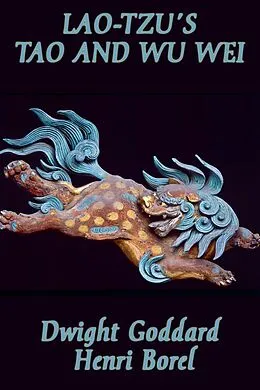 E-Book (epub) Lao-tzu's Tao and Wu Wei von Lao-Tzu