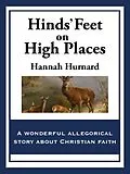 E-Book (epub) Hinds' Feet on High Places von Hannah Hurnard