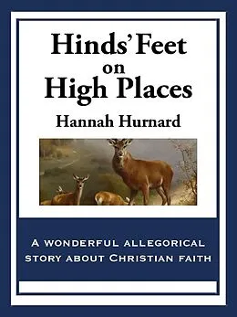 E-Book (epub) Hinds' Feet on High Places von Hannah Hurnard