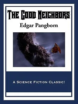 E-Book (epub) The Good Neighbors von Edgar Pangborn