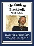 E-Book (epub) The Souls of Black Folk von W. E. B. Du Bois