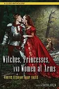 E-Book (epub) Witches, Princesses, and Women at Arms von Sacchi Green