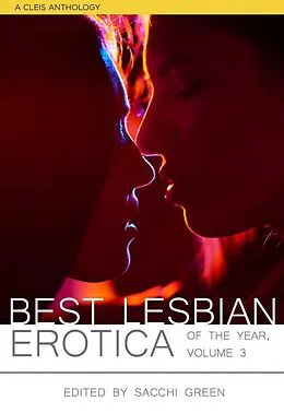 E-Book (epub) Best Lesbian Erotica of the Year von Sacchi Green