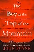 Fester Einband The Boy at the Top of the Mountain von John Boyne