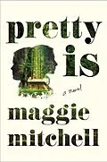 E-Book (epub) Pretty Is von Maggie Mitchell
