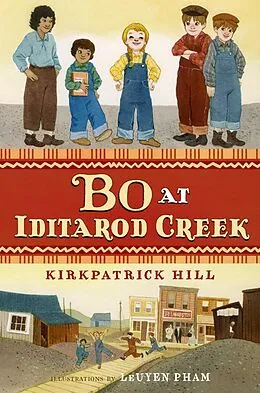 E-Book (epub) Bo at Iditarod Creek von Kirkpatrick Hill