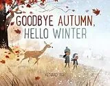 Fester Einband Goodbye Autumn, Hello Winter von Kenard Pak