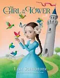E-Book (epub) The Girl in the Tower von Lisa Schroeder