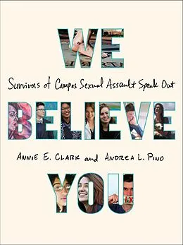 E-Book (epub) We Believe You von Annie E. Clark, Andrea L. Pino