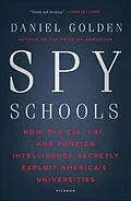 E-Book (epub) Spy Schools von Daniel Golden