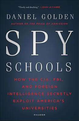 E-Book (epub) Spy Schools von Daniel Golden