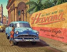 Livre Relié All the Way to Havana de Margarita Engle