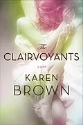 E-Book (epub) The Clairvoyants von Karen Brown