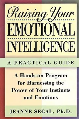 E-Book (epub) Raising Your Emotional Intelligence von Jeanne Segal