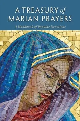 E-Book (epub) A Treasury of Marian Prayers von Janet Schaeffler