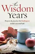 E-Book (epub) The Wisdom Years von Lorene Duquin