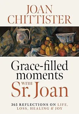 E-Book (epub) Grace-Filled Moments with Sr. Joan von Joan Chittister