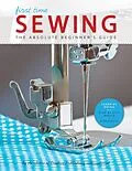 E-Book (epub) First Time Sewing von Creative Publishing International