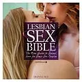 E-Book (epub) Lesbian Sex Bible von Diana Cage