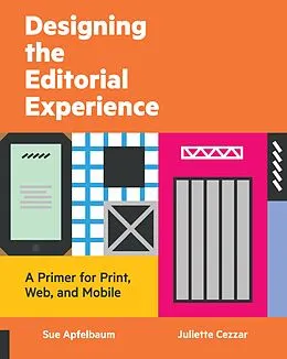 E-Book (pdf) Designing the Editorial Experience von Sue Apfelbaum, Juliette Cezzar