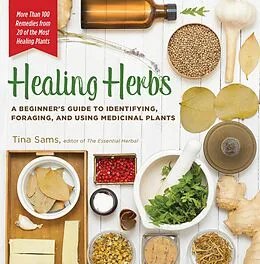 E-Book (epub) Healing Herbs von Tina Sams