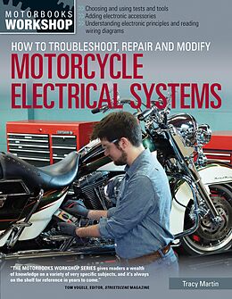 eBook (pdf) How to Troubleshoot, Repair, and Modify Motorcycle Electrical Systems de Tracy Martin