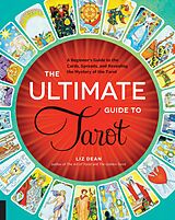 E-Book (epub) The Ultimate Guide to Tarot von Liz Dean