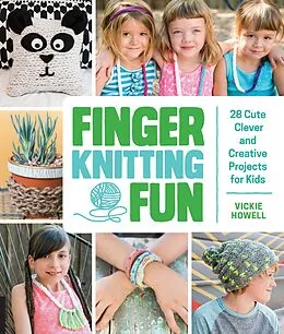 E-Book (pdf) Finger Knitting Fun von Vickie Howell