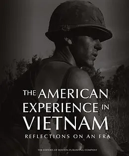 E-Book (epub) American Experience in Vietnam von The Editors of Boston Publishing Company