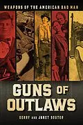 E-Book (epub) Guns of Outlaws von Gerry Souter, Janet Souter