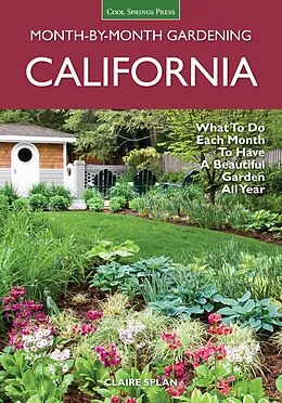 E-Book (pdf) California Month-by-Month Gardening von Claire Splan