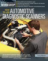 eBook (epub) How To Use Automotive Diagnostic Scanners de Tracy Martin