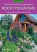 E-Book (pdf) Rocky Mountain Month-By-Month Gardening von John Cretti