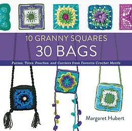 E-Book (epub) 10 Granny Squares 30 Bags von Margaret Hubert