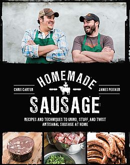 E-Book (epub) Homemade Sausage von James Peisker, Chris Carter