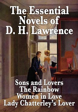 E-Book (epub) The Essential D.H. Lawrence von D. H. Lawrence