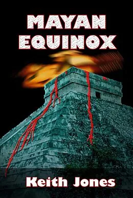 E-Book (epub) Mayan Equinox von Keith Jones