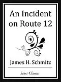 E-Book (epub) An Incident on Route 12 von James H. Schmitz