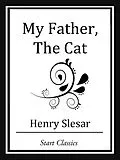 E-Book (epub) My Father, The Cat von Henry Slesar