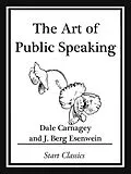 E-Book (epub) The Art of Public Speaking von Dale Carnagey