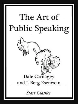 E-Book (epub) The Art of Public Speaking von Dale Carnagey