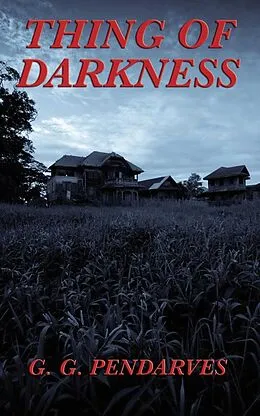 E-Book (epub) Thing of Darkness von G. G. Pendarves