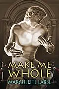 E-Book (epub) Make Me Whole von Marguerite Labbe