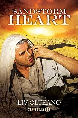 E-Book (epub) Sandstorm Heart von Liv Olteano