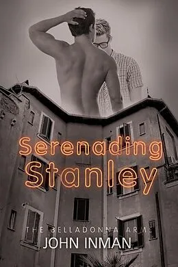 E-Book (epub) Serenading Stanley von John Inman